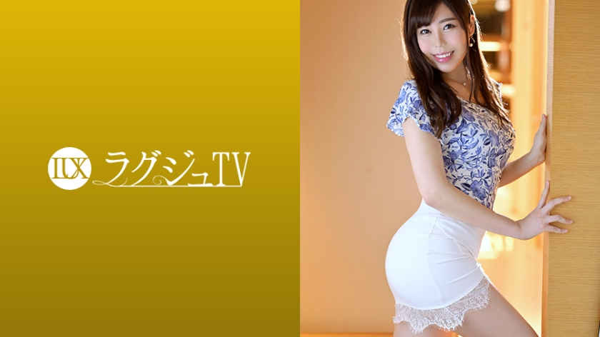 259LUXU-1203城山若菜 31歳 書道教室の教師
